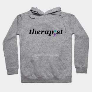 Therapist Semicolon - Mental Health Awareness Design Hoodie